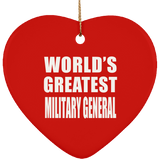 World's Greatest Military General - Heart Ornament