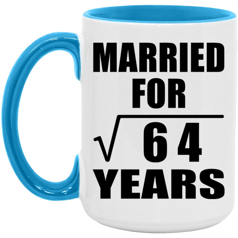 8th Anniversary Married For Square Root of 64 Years - 15oz Accent Mug Blue