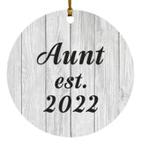 Aunt Established Est. 2022 - Circle Ornament F