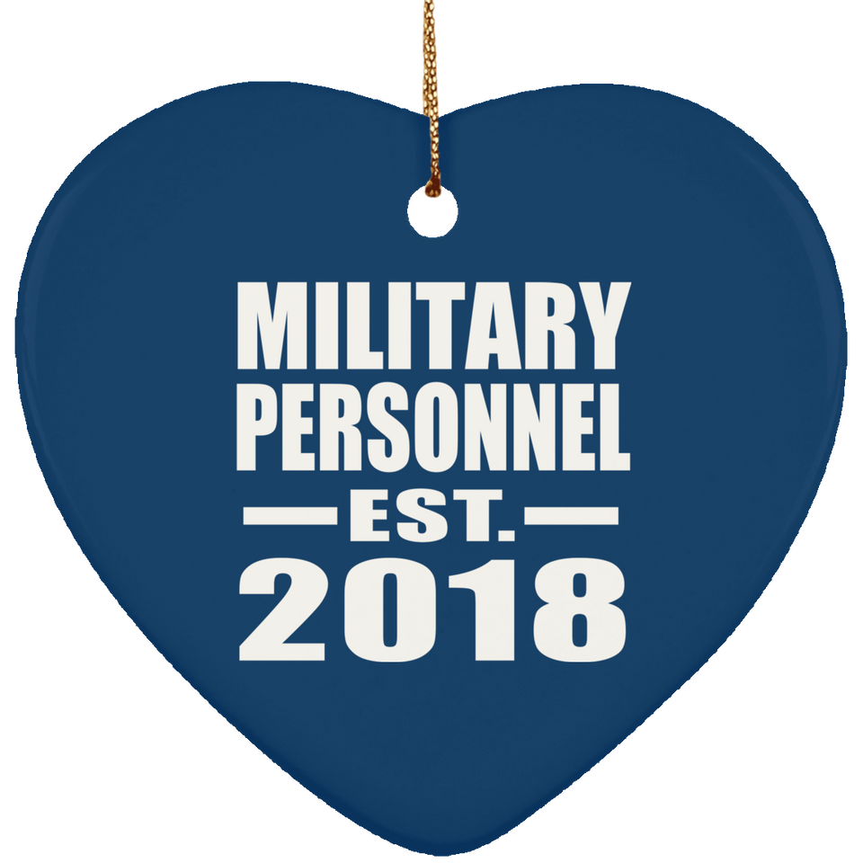 Military Personnel Established EST. 2018 - Heart Ornament