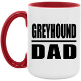 Greyhound Dad - 15oz Accent Mug Red
