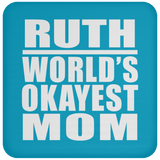 Ruth World's Okayest Mom - Coaster