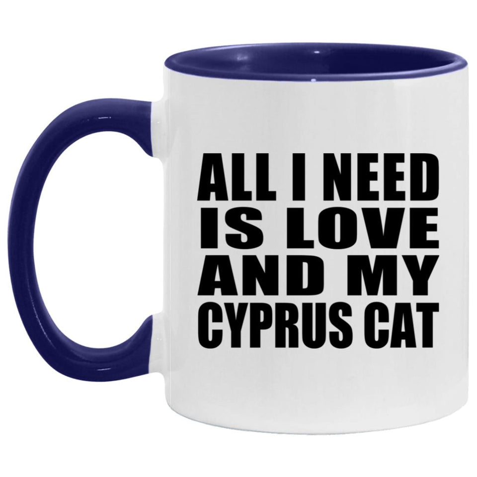 All I Need Is Love And My Cyprus Cat - 11oz Accent Mug Purple