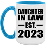 Daughter In Law Established EST. 2023 - 15oz Accent Mug Blue