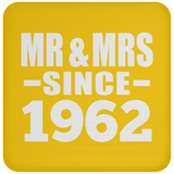 62nd Anniversary Mr & Mrs Since 1962 - Drink Coaster