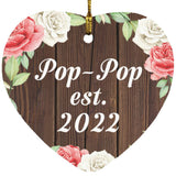 Pop Pop Established Est. 2022 - Heart Ornament A