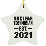 Nuclear Technician Established EST. 2021 - Star Ornament