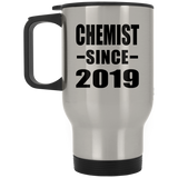 Chemist Since 2019 - Silver Travel Mug