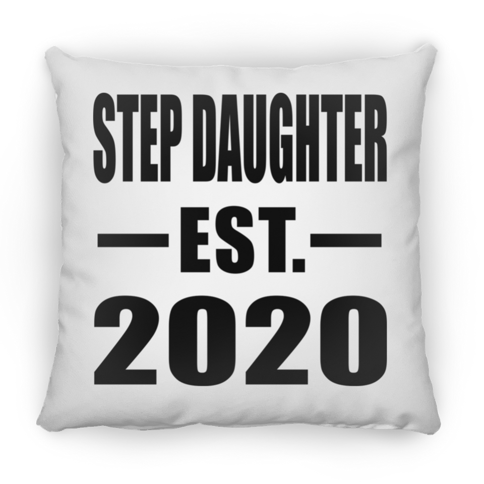 Step Daughter Established EST. 2020 - Throw Pillow