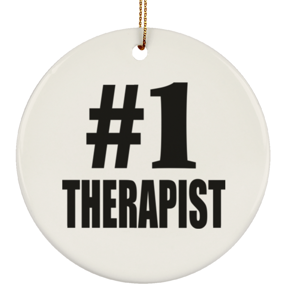 Number One #1 Therapist - Circle Ornament
