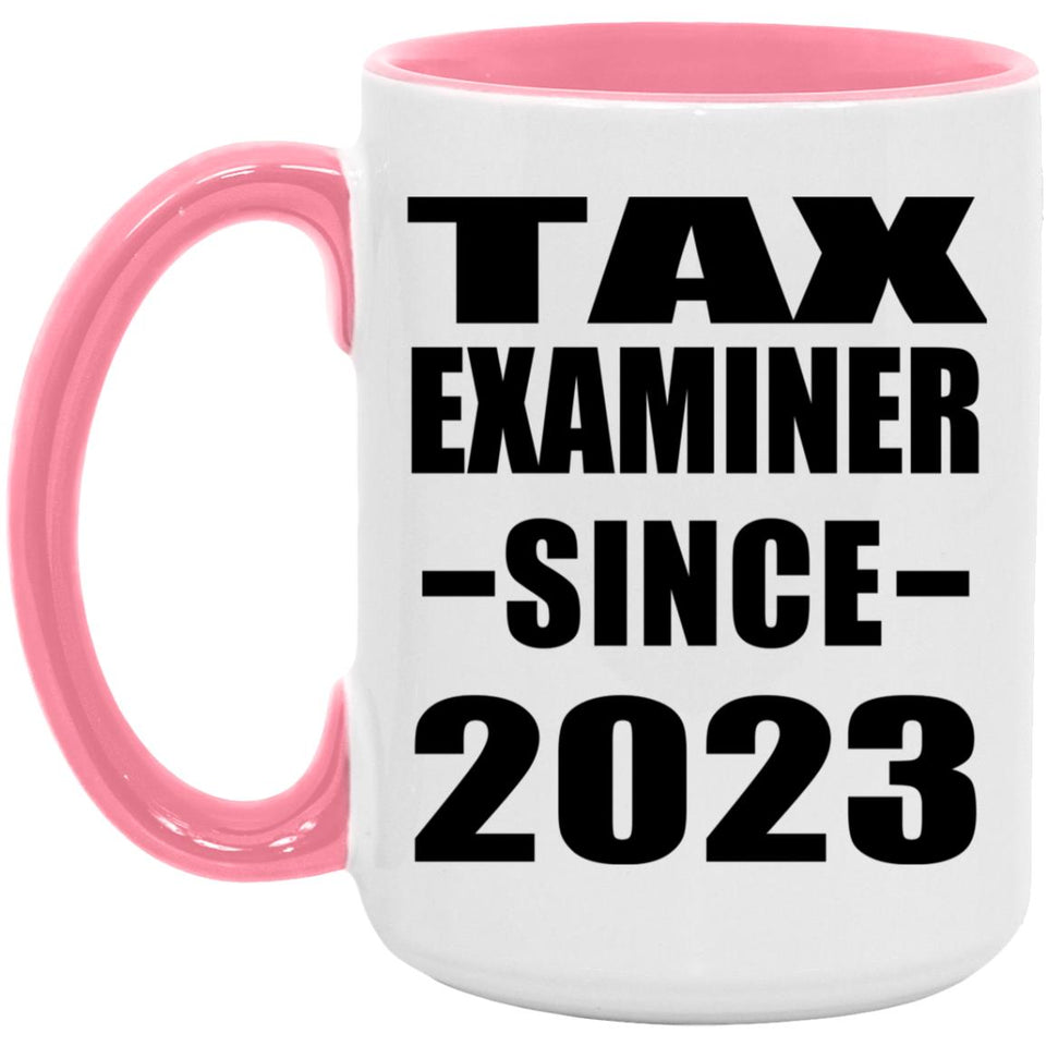 Tax Examiner Since 2023 - 15oz Accent Mug Pink
