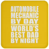 Automobile Mechanic By Day World's Best Dad By Night - Drink Coaster