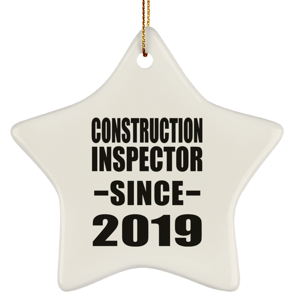 Construction Inspector Since 2019 - Star Ornament