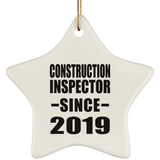 Construction Inspector Since 2019 - Star Ornament
