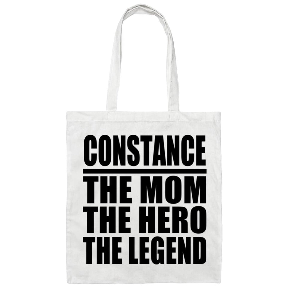 Constance The Mom The Hero The Legend - Tote Bag White