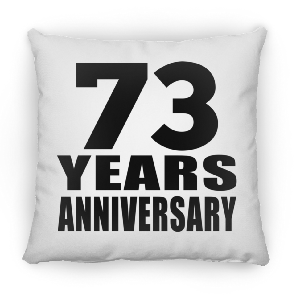 73rd Anniversary 73 Years - Throw Pillow