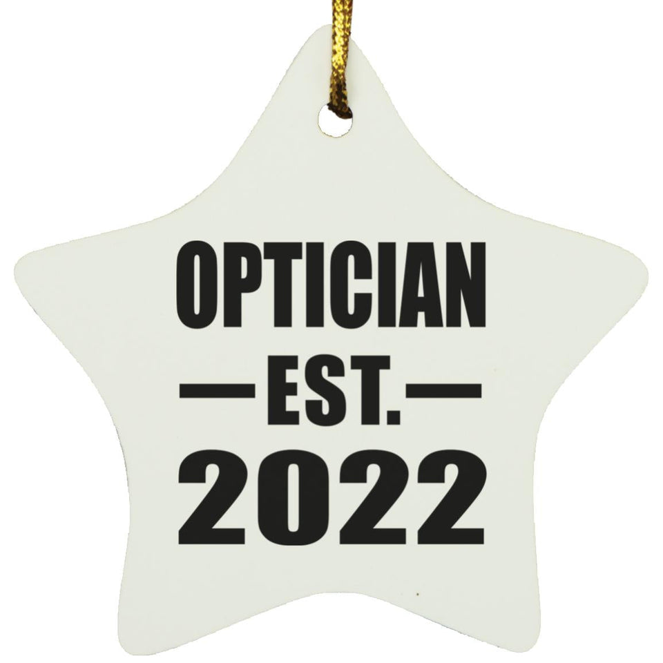 Optician Established EST. 2022 - Star Ornament