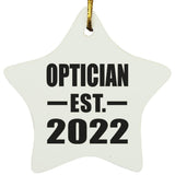 Optician Established EST. 2022 - Star Ornament