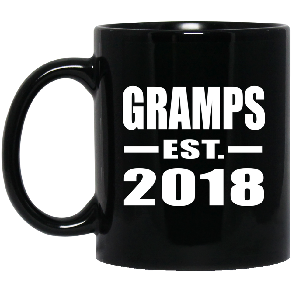 Gramps Established EST. 2018 - 11 Oz Coffee Mug Black