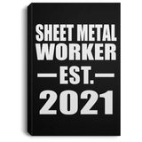 Sheet Metal Worker Established EST. 2021 - Canvas Portrait