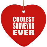 Coolest Surveyor Ever - Heart Ornament