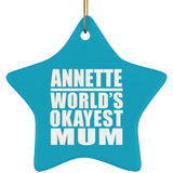 Annette World's Okayest Mum - Star Ornament
