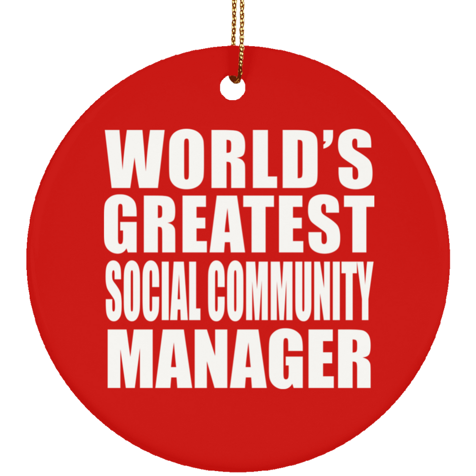 World's Greatest Social Community Manager - Circle Ornament