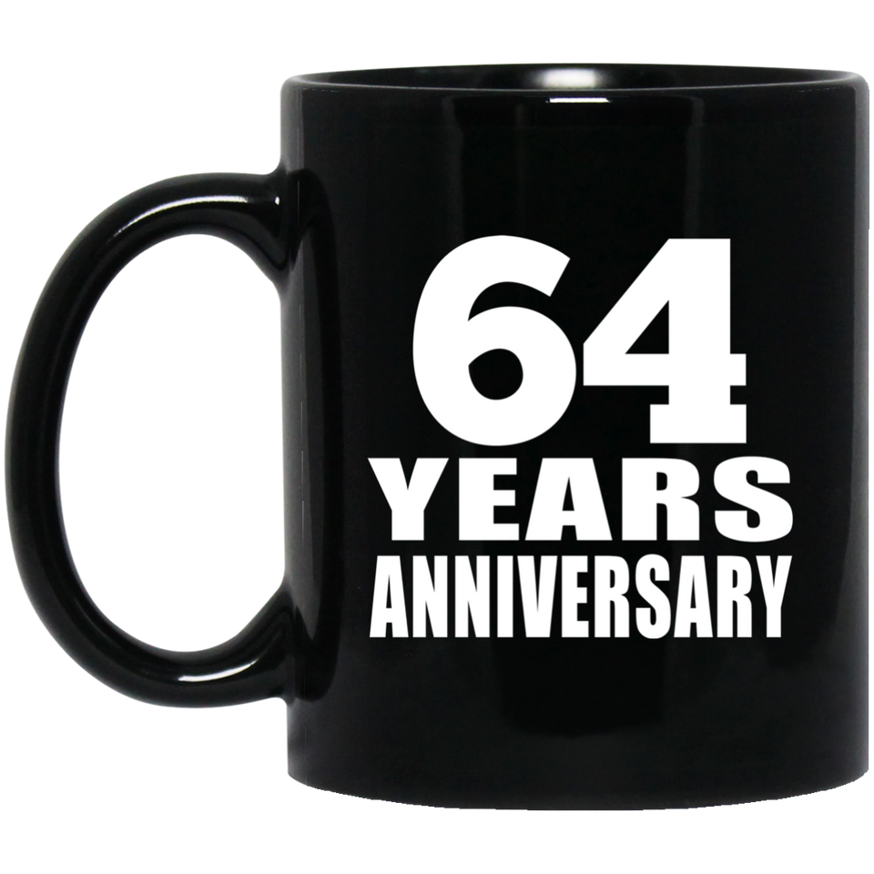 64th Anniversary 64 Years - 11 Oz Coffee Mug Black