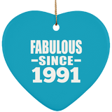 33rd Birthday Fabulous Since 1991 - Heart Ornament