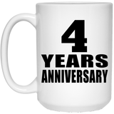 4th Anniversary 4 Years - 15 Oz Coffee Mug