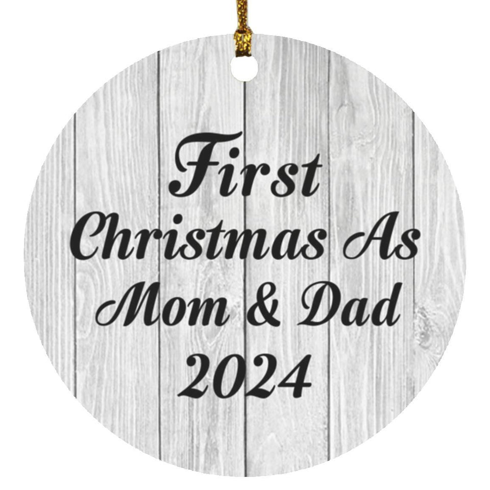 First Christmas As Mom & Dad 2024 - Circle Ornament F