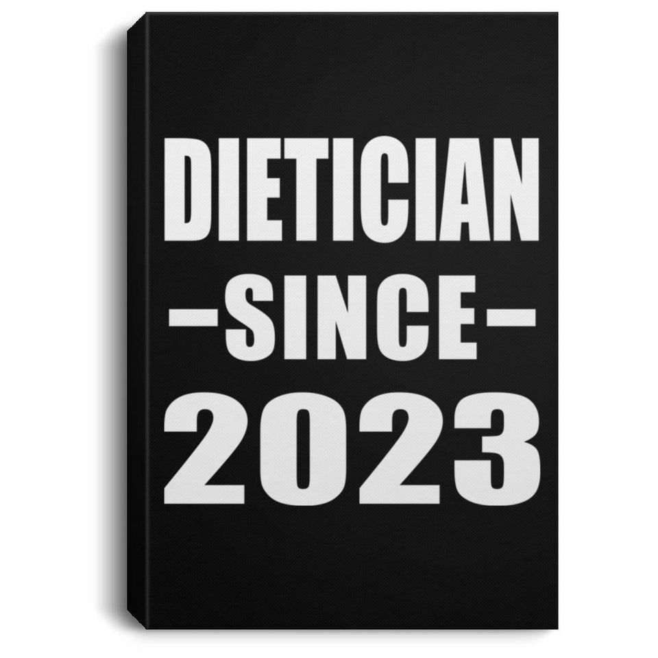 Dietician Since 2023 - Canvas Portrait