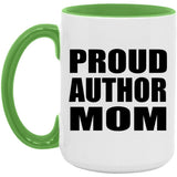 Proud Author Mom - 15oz Accent Mug Green