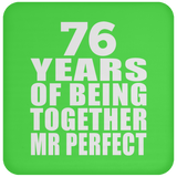 76th Anniversary 76 Years Of Being Mr Perfect - Drink Coaster