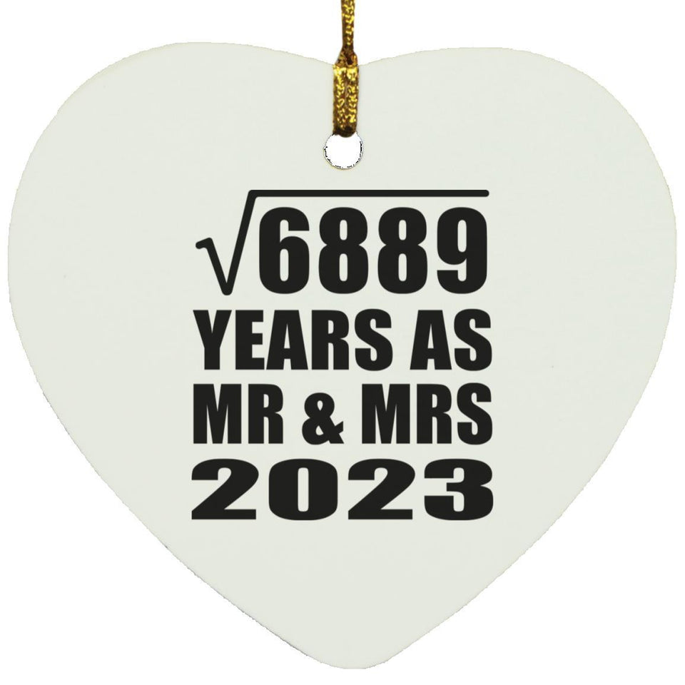 83rd Anniversary Square Root of 6889 Years As Mr & Mrs 2023 - Heart Ornament