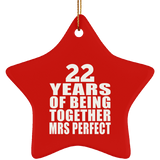 22nd Anniversary 22 Years Of Being Mrs Perfect - Star Ornament