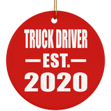 Truck Driver Established EST. 2020 - Circle Ornament