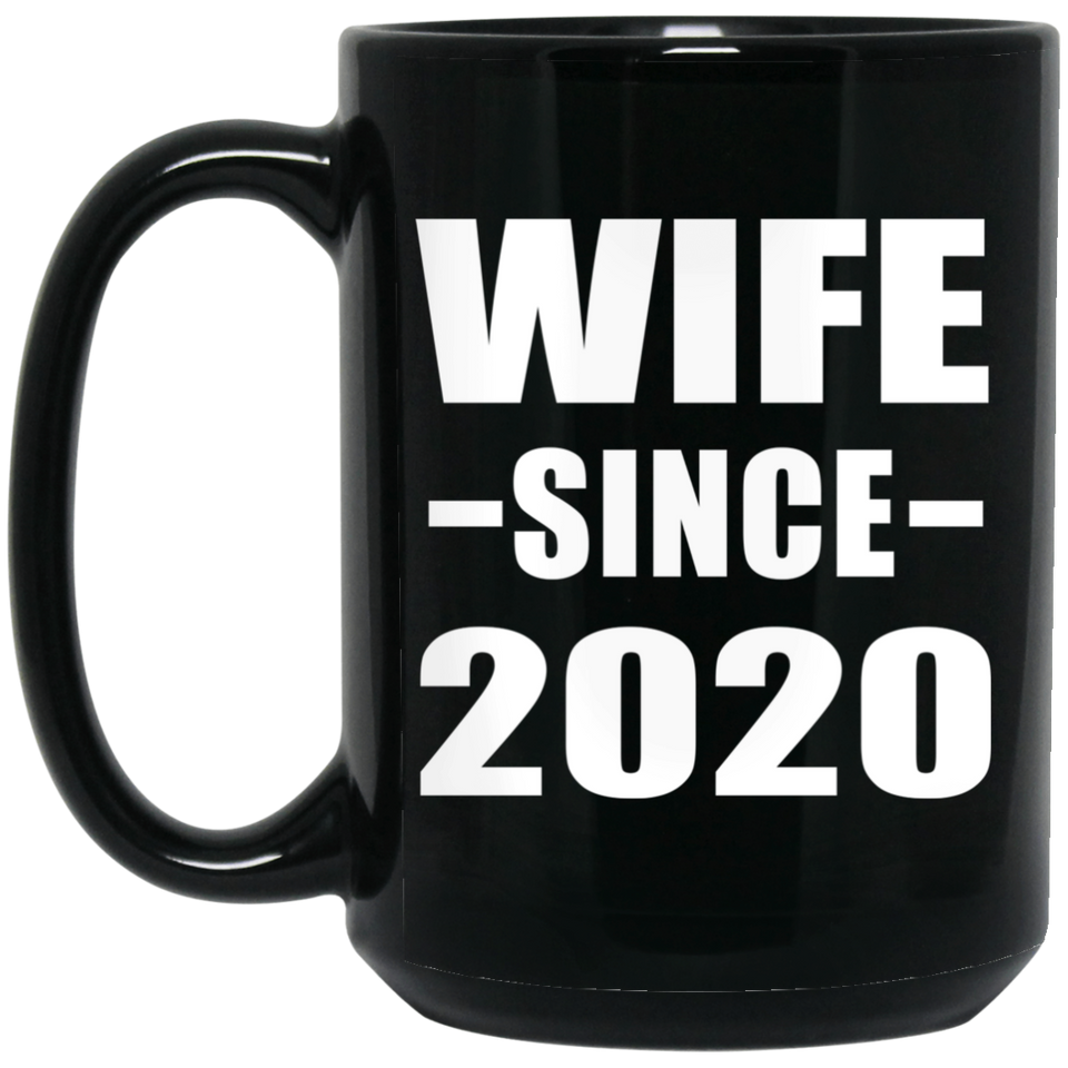 Wife Since 2020 - 15oz Coffee Mug Black