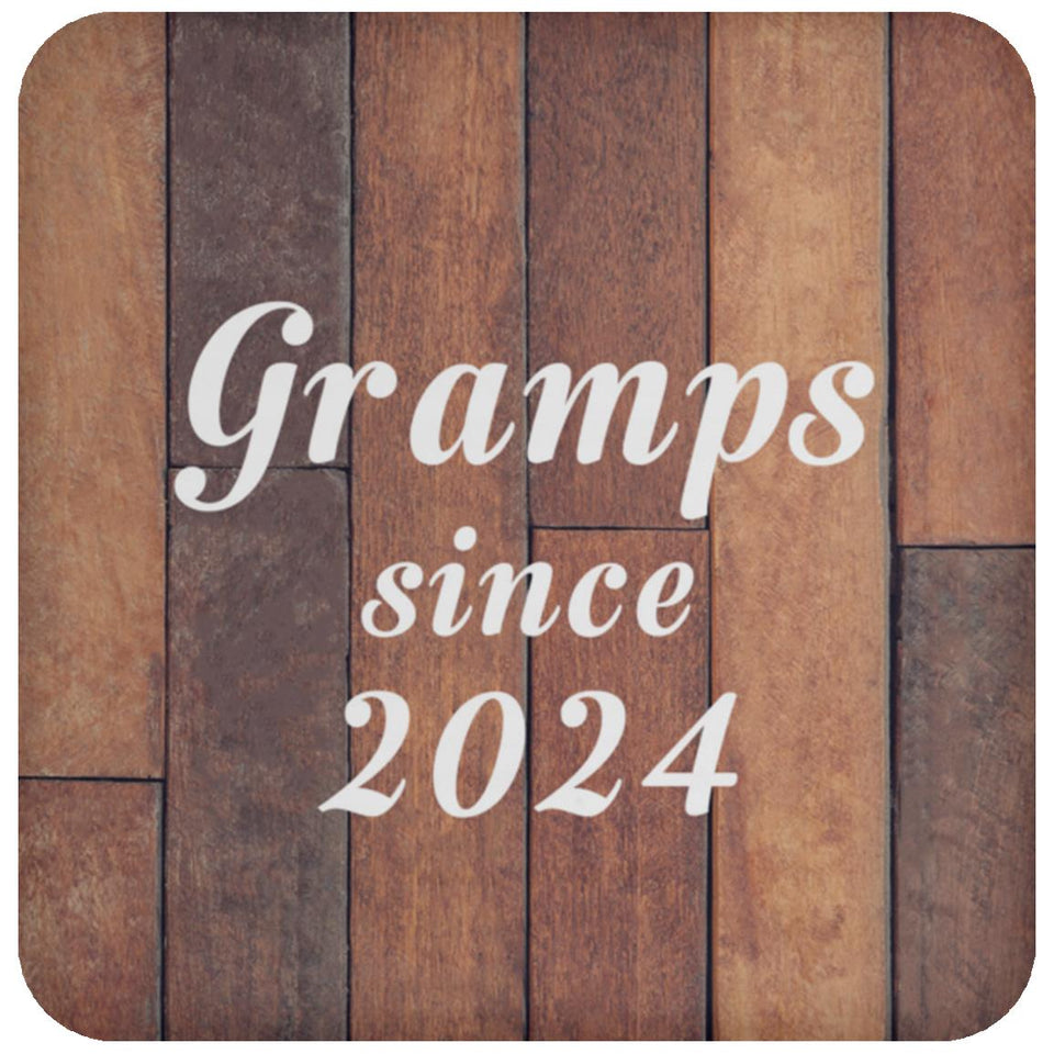 Gramps Since 2024 - Drink Coaster E
