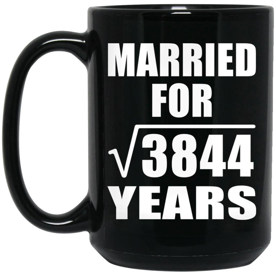 62nd Anniversary Married For Square Root of 3844 Years - 15oz Coffee Mug Black