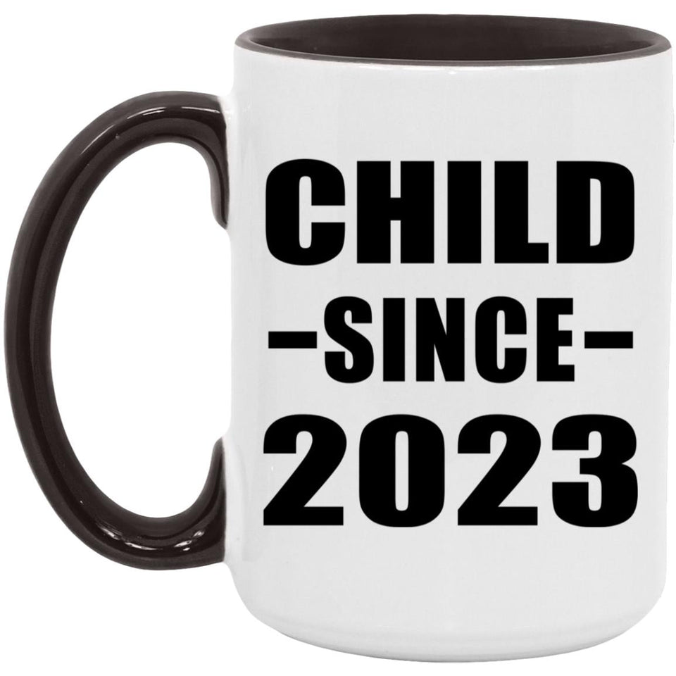 Child Since 2023 - 15oz Accent Mug Black