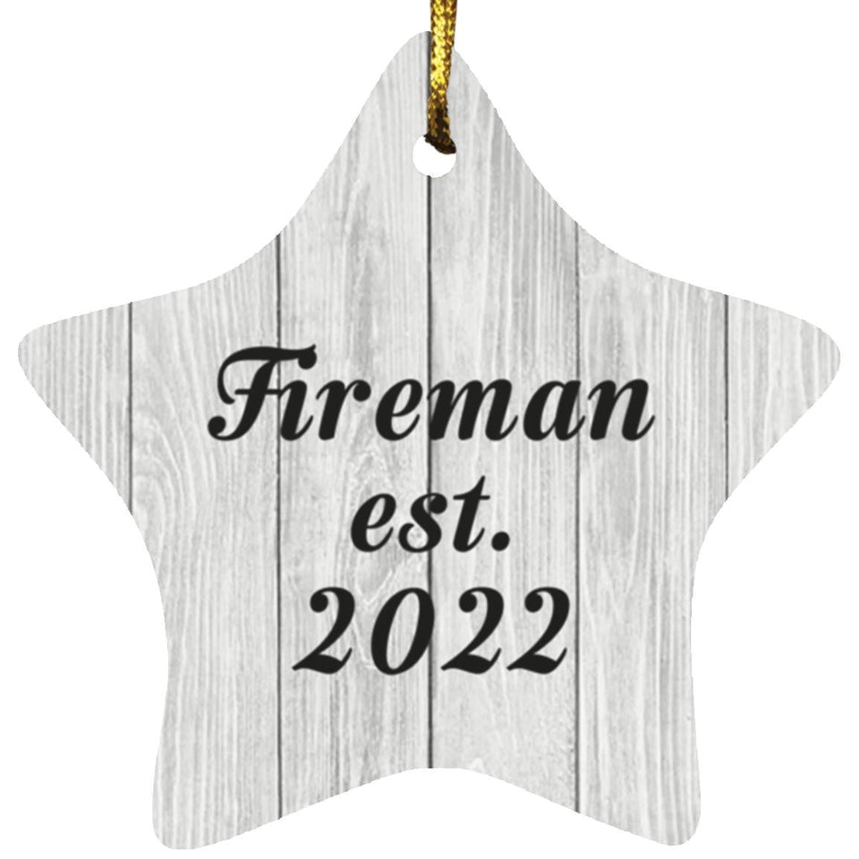 Fireman Established Est. 2022 - Star Ornament F