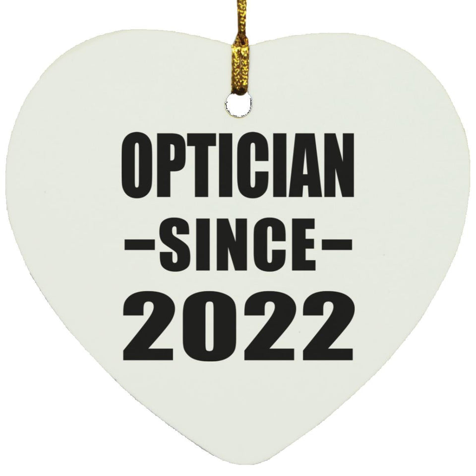 Optician Since 2022 - Heart Ornament