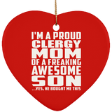 Proud Clergy Mom Of Awesome Son - Heart Ornament