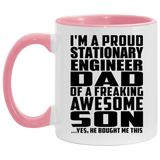 Proud Stationary Engineer Dad Of Awesome Son - 11oz Accent Mug Pink