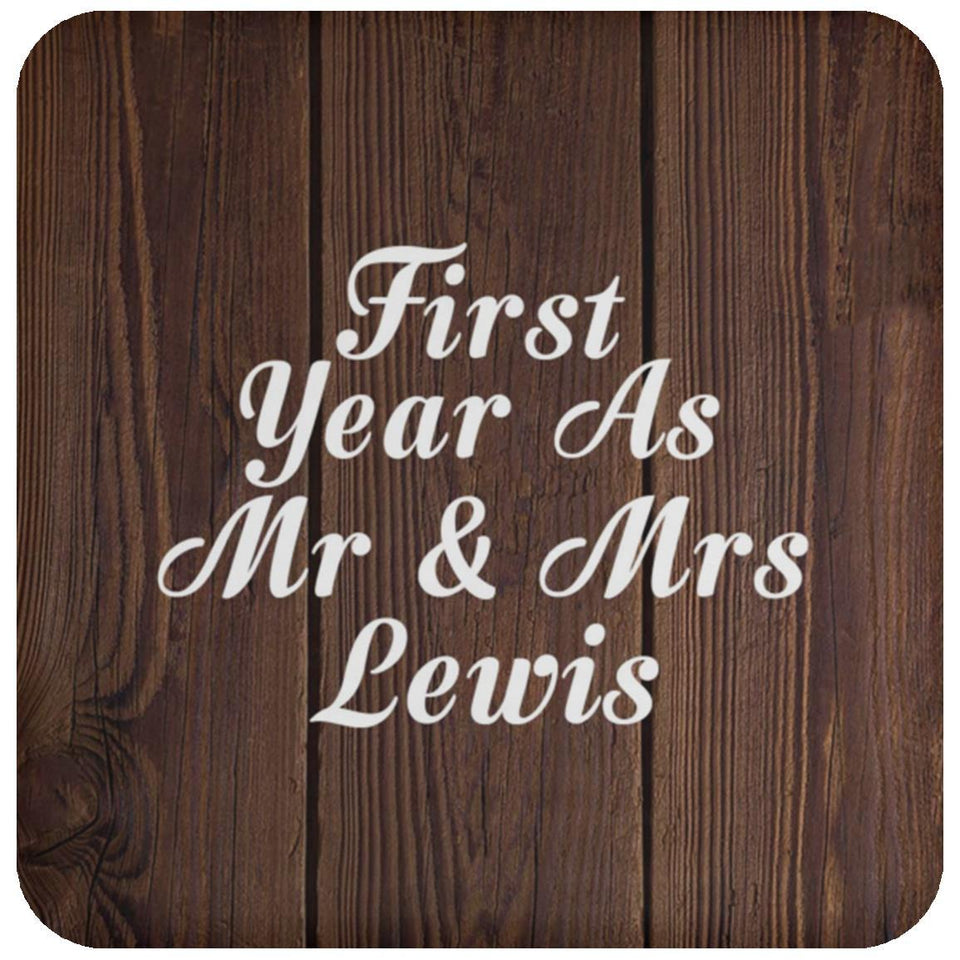 First Year As Mr & Mrs Lewis - Drink Coaster D