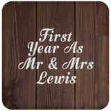 First Year As Mr & Mrs Lewis - Drink Coaster D