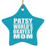 Patsy World's Okayest Mom - Star Ornament
