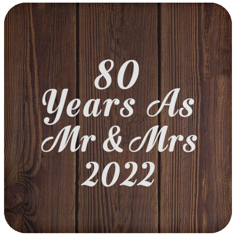 80th Anniversary 80 Years As Mr & Mrs 2022 - Drink Coaster D