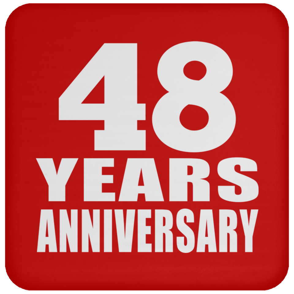 48th Anniversary 48 Years - Drink Coaster